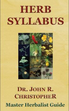Dr. Christopher's Herb Syllabus